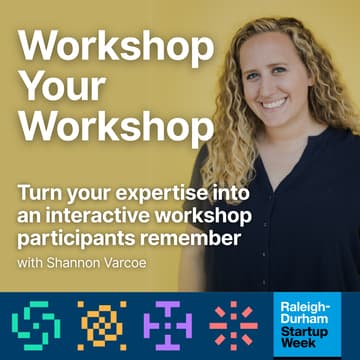 Cover Image for Workshop Your Workshop: Turn your expertise into an interactive workshop participants remember