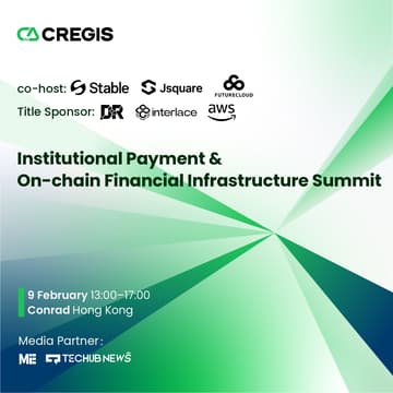 Cover Image for Institutional Payment & On-chain Financial Infrastructure Summit｜Consensus HK