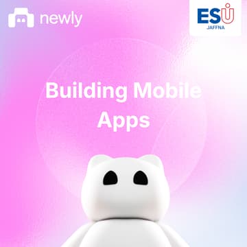 Cover Image for Newly Mini Hackathon: Build Your First Mobile App