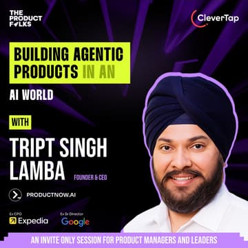 Cover Image for Building Agentic AI products w ex CPO Expedia, Google, Microsoft