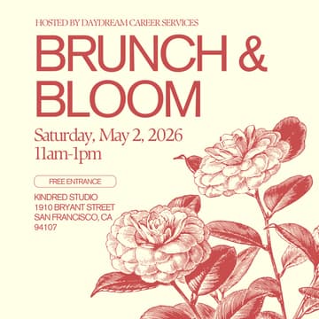 Cover Image for Brunch & Bloom: Mother's Day Networking Event and Introduction to Daydream Career Services