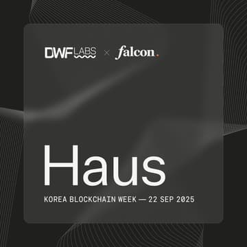 Cover Image for DWF Labs Haus: KBW2025 🇰🇷