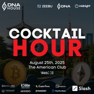 Cover Image for COCKTAIL HOUR | DNA House Presents The Cardano Takeover with Zebuu, Midnight, Slash & DNA
