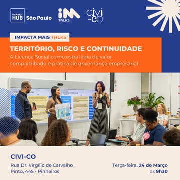 Cover Image for Impacta Mais Talks - Território, risco e continuidade