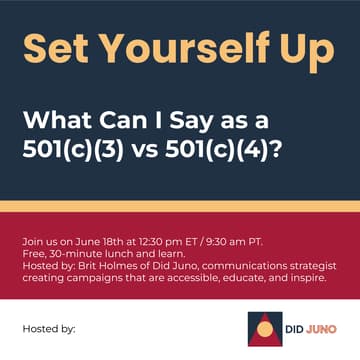 Cover Image for What Can I Say as a 501(c)(3) vs 501(c)(4)? | Set Yourself Up Lunch + Learn