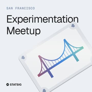 Cover Image for SF Experimentation Meetup