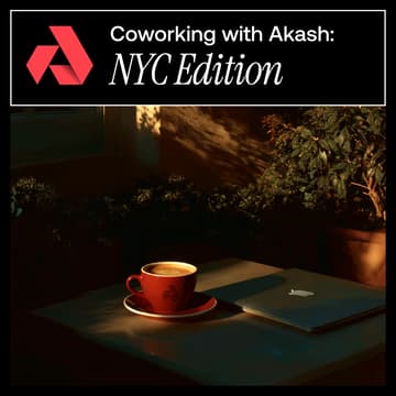 Cover Image for Coworking with Akash: NYC Edition