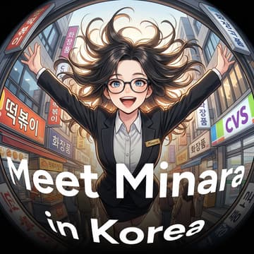 Cover Image for Meet Minara in Korea