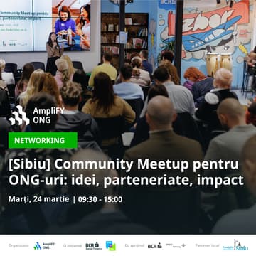 Cover Image for [Sibiu] Community Meetup pentru ONG-uri: Idei, Parteneriate, Impact