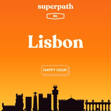 Cover Image for IRL: Lisbon Happy Hour