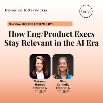 Cover Image for How Eng/Product Execs Stay Relevant in the AI Era | Dinner in NYC with Heidrick & Struggles