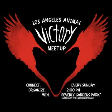 Cover Image for LA Animal Victory Meetup