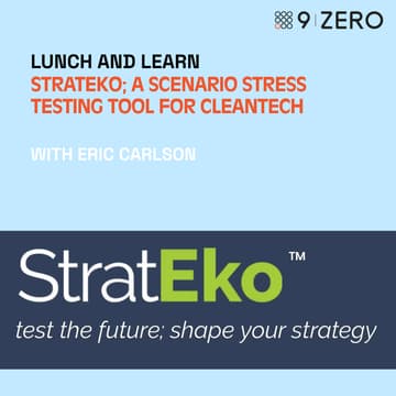 Cover Image for Lunch and Learn - StratEko; A Scenario Stress Testing Tool for Cleantech