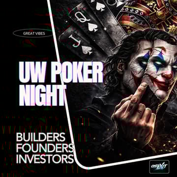 Cover Image for UW + Tech Talent Poker Night - Founders, Builders, Investors