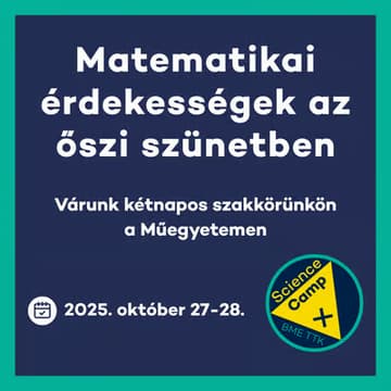 Cover Image for Matek programok az őszi szünetben - Science Camp+  2025