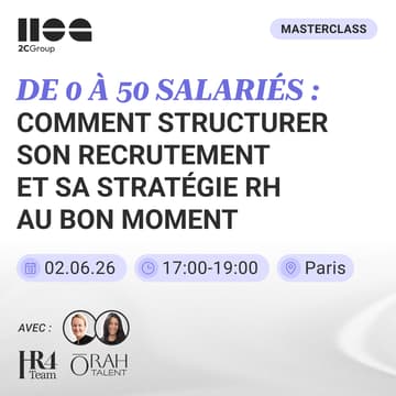 Cover Image for 🍪🥤 De 0 à 50 salariés : comment structurer son recrutement et sa stratégie RH au bon moment