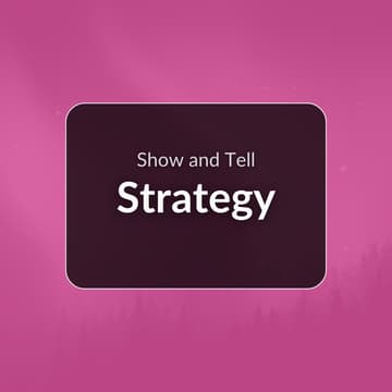 Cover Image for Show + Tell: Strategy