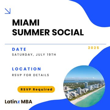 Cover Image for Miami Summer Social - Latinx MBA Association