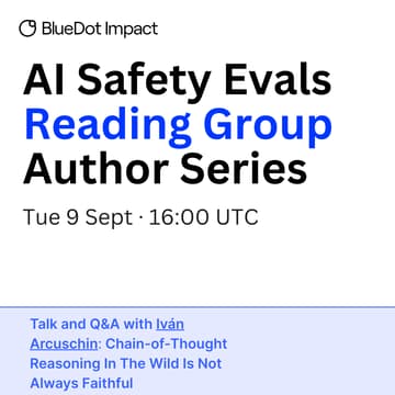 Cover Image for AI Safety Evals - Paper Reading Club