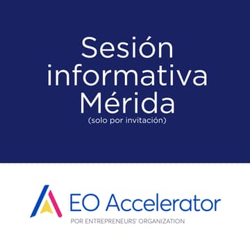 Cover Image for EO Accelerator Mérida - Sesión informativa