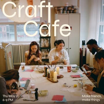 Cover Image for Craft Cafe: Make friends, Make crafts