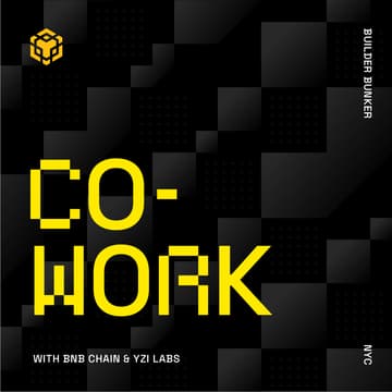 Cover Image for Cowork with BNB Chain & YZi Labs in NYC