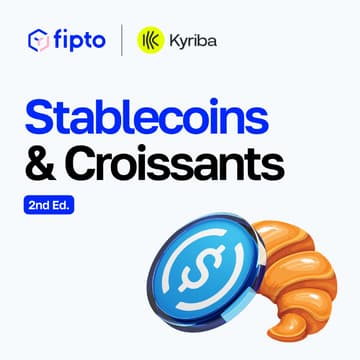 Cover Image for Stablecoins & Croissants by Fipto and Kyriba
