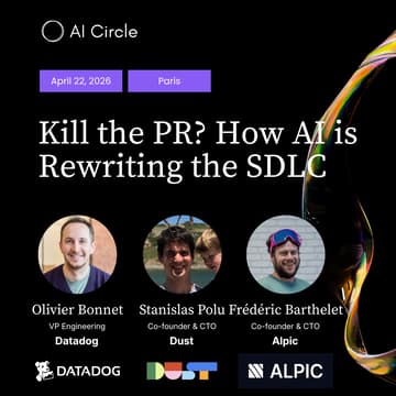 Cover Image for AI Circle Paris: Kill the PR? How AI is Rewriting the SDLC
