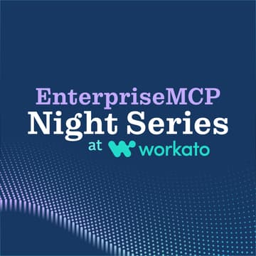 Cover Image for EnterpriseMCP Night Series at Workato