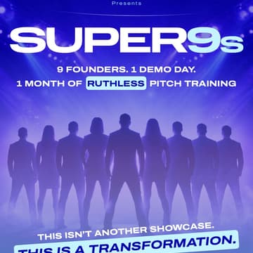 Cover Image for Build → Pitch → Break In: The Super 9 Program
