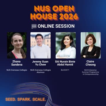 Cover Image for [NUS Open House 2026] Online Session: Innovation and Entrepreneurship Programmes by NUS Enterprise