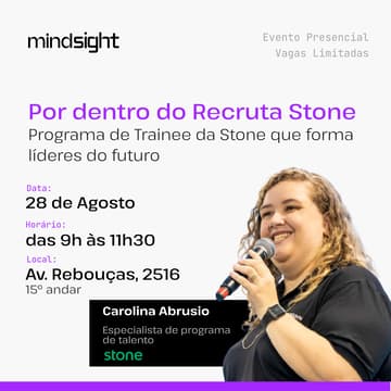 Cover Image for Café com RH - Por dentro do Recruta Stone, com Carolina Abrusio
