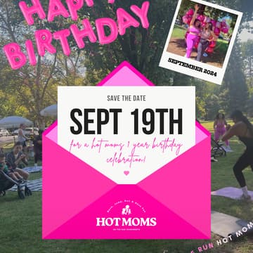 Cover Image for Hot Moms on the Run One Year Birthday Bash ๐