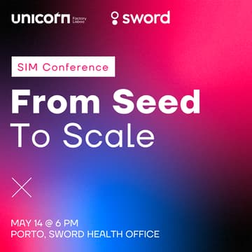 Cover Image for From Seed to Scale | Sword x Unicorn Factory Lisboa