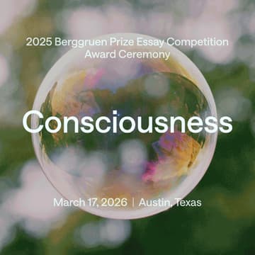 Cover Image for Consciousness, AI, and the Future of Mind | An Unofficial SXSW Event | Berggruen Essay Prize Award Ceremony