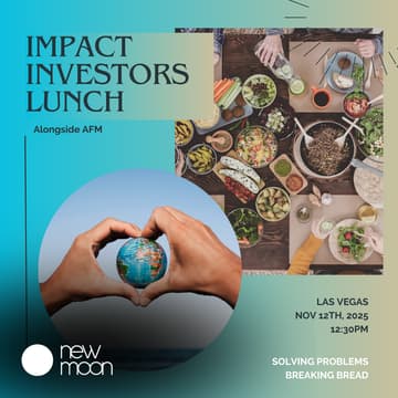 Cover Image for Impact Investors Lunch (Los Angeles - AFM)