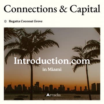Cover Image for Connections & Capital Miami @ Regatta Coconut Grove