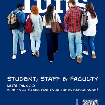 Cover Image for Let’s Talk AI: What’s at Stake for Your Tufts Experience?