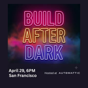 Cover Image for Build After Dark 4/29