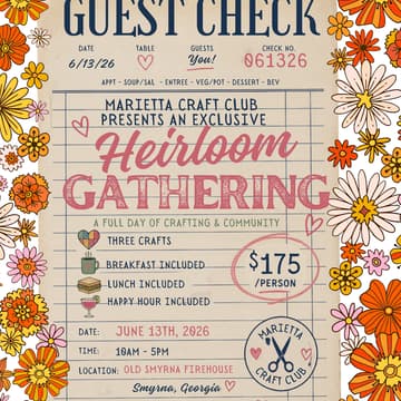 Cover Image for An Heirloom Gathering with Marietta Craft Club