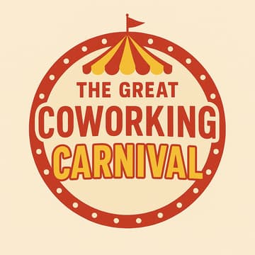 Cover Image for 🎪 The Great Coworking Carnival