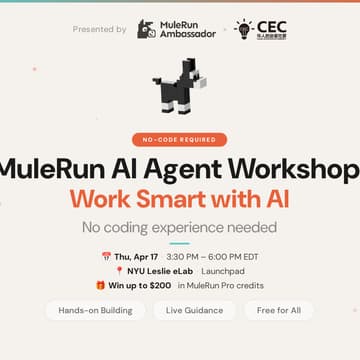 Cover Image for No-Code AI Agent Workshop with MuleRun Ambassadors