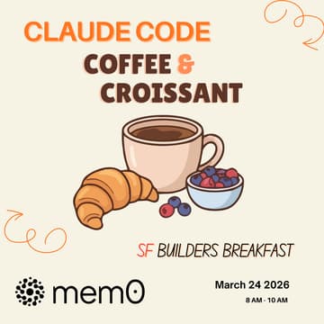Cover Image for Coffee & Claude Code - SF Builders Breakfast ☕