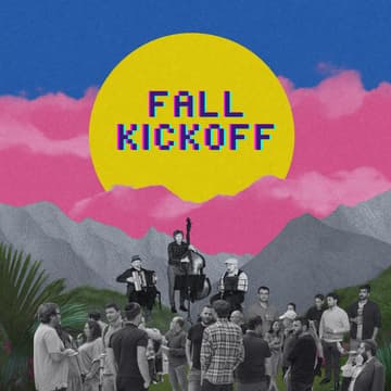 Cover Image for Fall Kickoff!