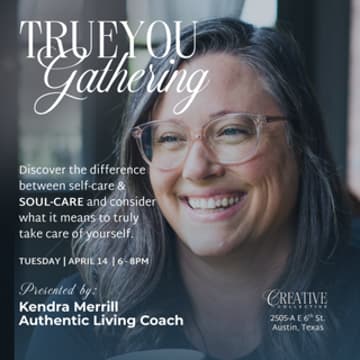Cover Image for True You Gathering | Soul-Care
