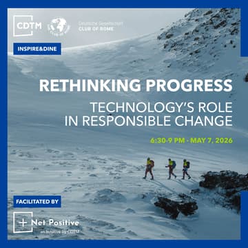 Cover Image for CDTM x Club of Rome Germany present: INSPIRE & DINE - Rethinking Progress