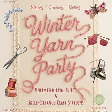 Cover Image for 🧶 Winter Yarn Party ❄️