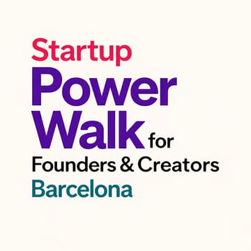 Cover Image for Barcelona Startup Powerwalk 2026