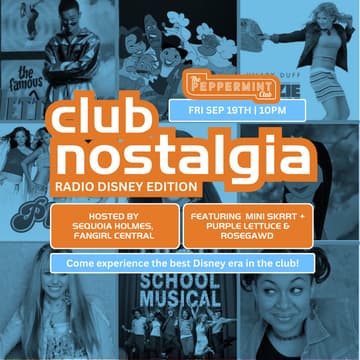 Cover Image for CLUB NOSTALGIA: Radio Disney Edition (ROSEGAWD x Sequoia Holmes)