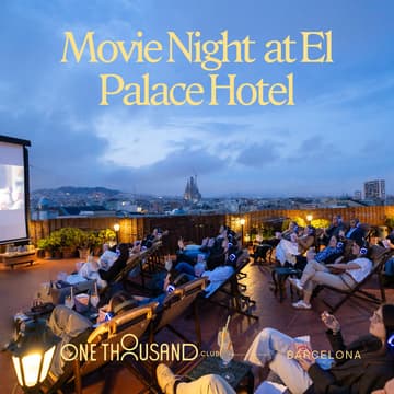Cover Image for Movie Night @ Hotel El Palace Barcelona